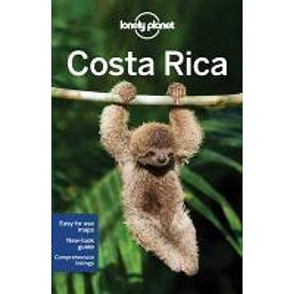 Lonely Planet Costa Rica, Wendy Yanagihara, Mara Vorhees, Gregor Clark