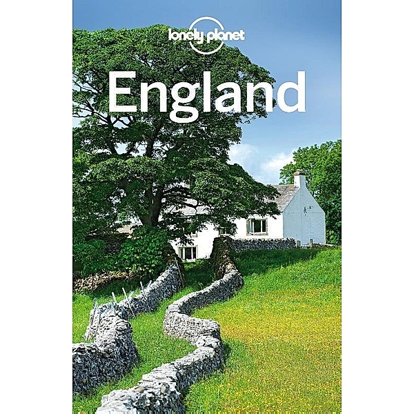 Lonely Planet England, Neil Wilson, Oliver Berry, Fionn Davenport, Marc Di Duca