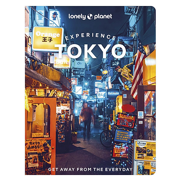 Lonely Planet Experience Tokyo, Winnie Tan, Florentyna Leow, Samantha Low, Rebecca Milner