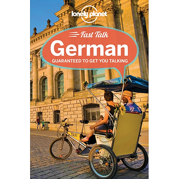 Lonely Planet Fast Talk German, Gunter Mühl, Birgit Jordan, Mario Kaiser