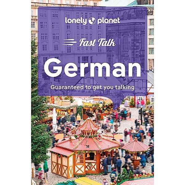 Lonely Planet Fast Talk German