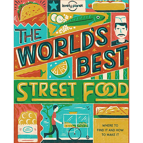 Lonely Planet Food / Lonely Planet World's Best Street Food mini, Lonely Planet Food