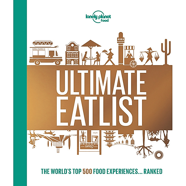 Lonely Planet Food / Lonely Planet's Ultimate Eatlist, Lonely Planet Food