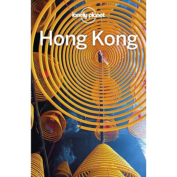 Lonely Planet Hong Kong / Travel Guide, Lonely Planet Lonely Planet