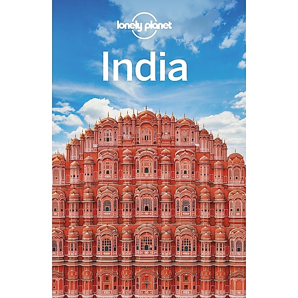 Lonely Planet India / Lonely Planet, Joe Bindloss
