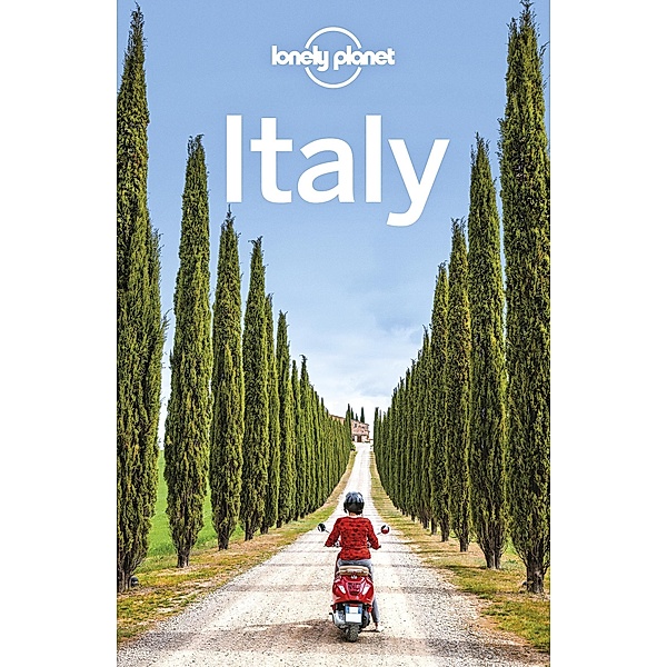 Lonely Planet Italy / Travel Guide, Lonely Planet Lonely Planet