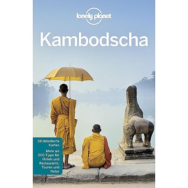 Lonely Planet Kambodscha, Nick Ray, Greg Bloom