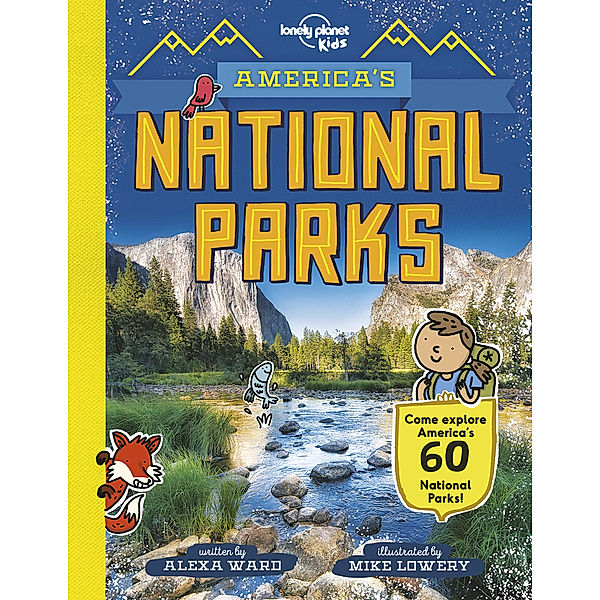 Lonely Planet Kids America's National Parks, Alexa Ward