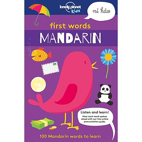 Lonely Planet Kids / Lonely Planet Kids First Words - Mandarin, Lonely Planet Kids