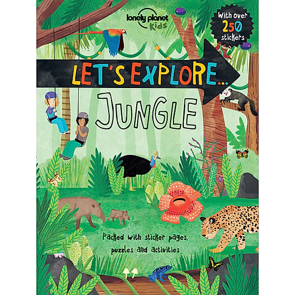 Lonely Planet Kids / Lonely Planet Kids Let's Explore... Jungle, Jen Feroze