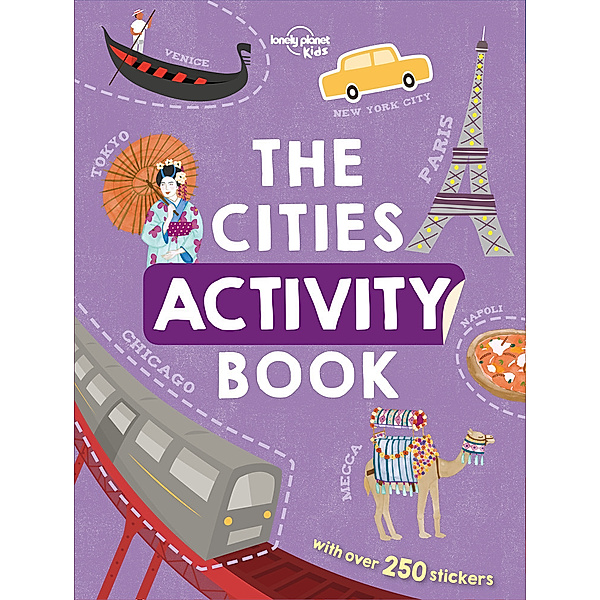 Lonely Planet Kids / Lonely Planet Kids The Cities Activity Book, Lonely Planet Kids