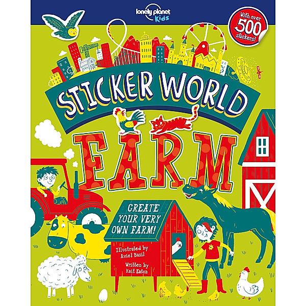 Lonely Planet Kids Sticker World - Farm, Kait Eaton