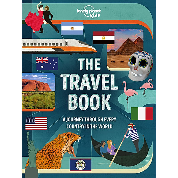 Lonely Planet Kids The Travel Book Lonely Planet Kids, Lonely Planet Kids