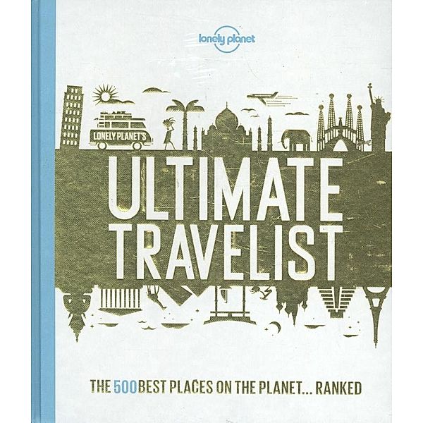 Lonely Planet Lonely Planet's Ultimate Travelist, Lonely Planet
