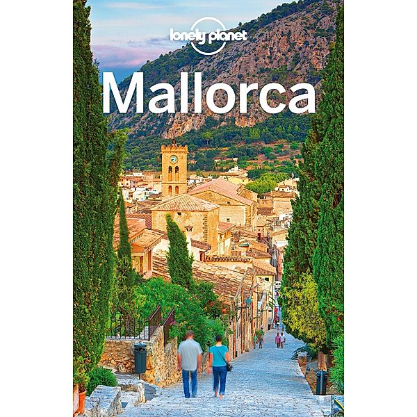 Lonely Planet Mallorca / Lonely Planet, Hugh McNaughtan