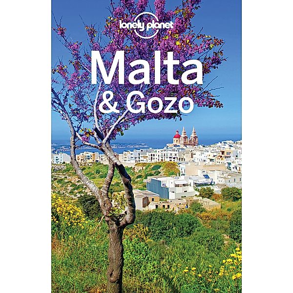 Lonely Planet Malta & Gozo / Travel Guide, Lonely Planet Lonely Planet