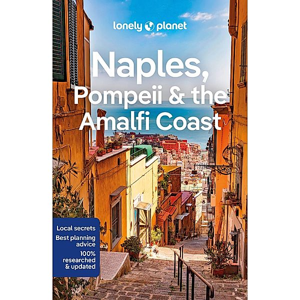 Lonely Planet Naples, Pompeii & the Amalfi Coast, Eva Sandoval, Federica Bocco
