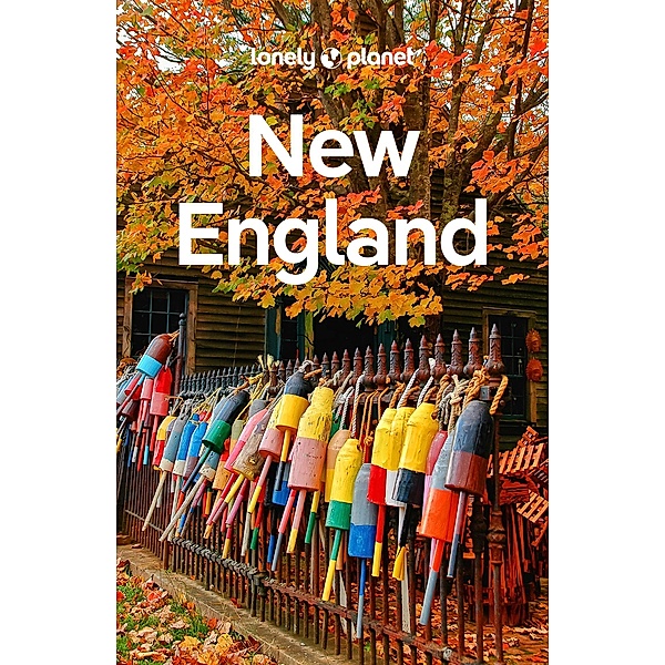 Lonely Planet New England 1 / Lonely Planet, Benedict Walker