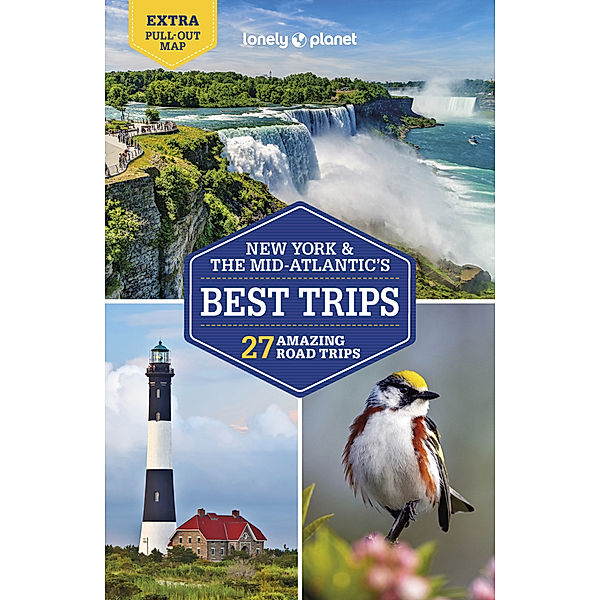 Lonely Planet New York & the Mid-Atlantic's Best Trips, Simon Richmond, Amy C Balfour, Ray Bartlett, Gregor Clark, Michael Grosberg, Brian Kluepfel, Karla Zimmerman