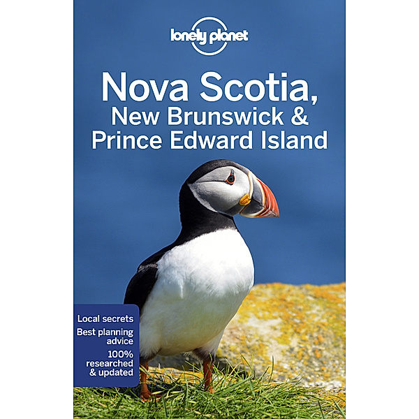 Lonely Planet Nova Scotia, New Brunswick & Prince Edward Island, Oliver Berry, Adam Karlin, Korina Miller