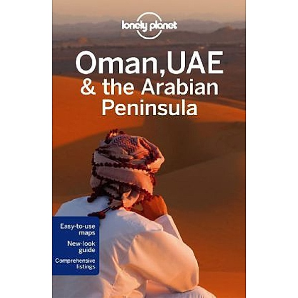 Lonely Planet Oman, UAE & Arabian Peninsula, Jenny Walker