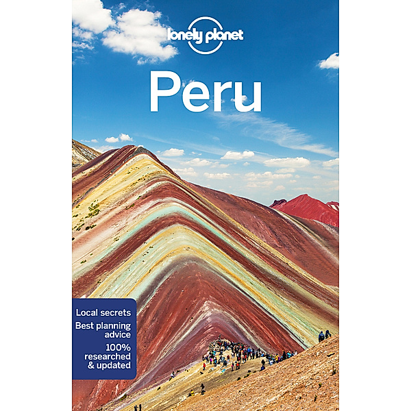 Lonely Planet Peru, Brendan Sainsbury, Alex Egerton, Mark Johanson, Carolyn McCarthy, Phillip Tang, Luke Waterson