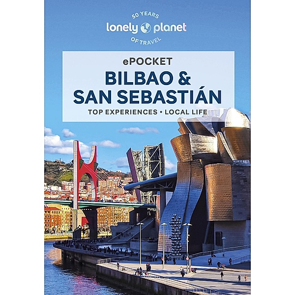 Lonely Planet Pocket Bilbao / Lonely Planet, Paul Stafford, Esme Fox