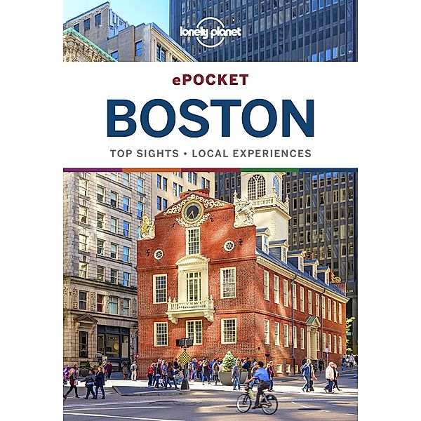 Lonely Planet Pocket Boston / Travel Guide, Lonely Planet Lonely Planet