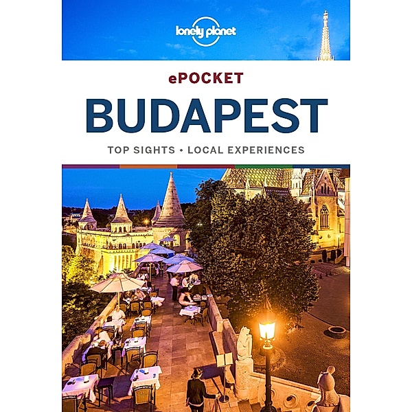 Lonely Planet Pocket Budapest / Travel Guide, Lonely Planet Lonely Planet