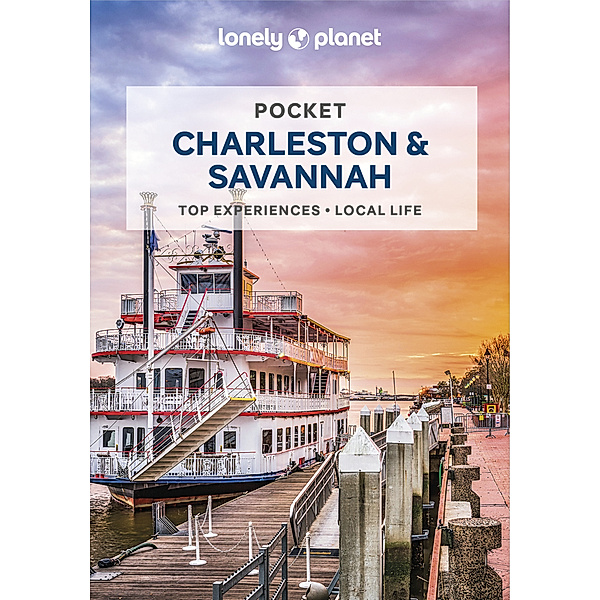 Lonely Planet Pocket Charleston & Savannah, Ashley Harrell, MaSovaida Morgan