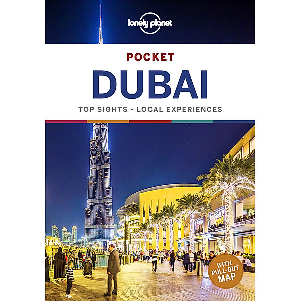 Lonely Planet Pocket Dubai, Andrea Schulte-Peevers, Kevin Raub