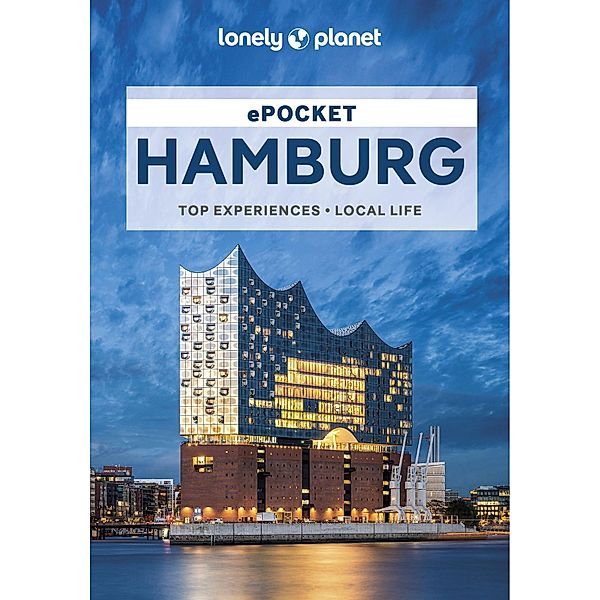 Lonely Planet Pocket Hamburg / Lonely Planet, Anthony Ham