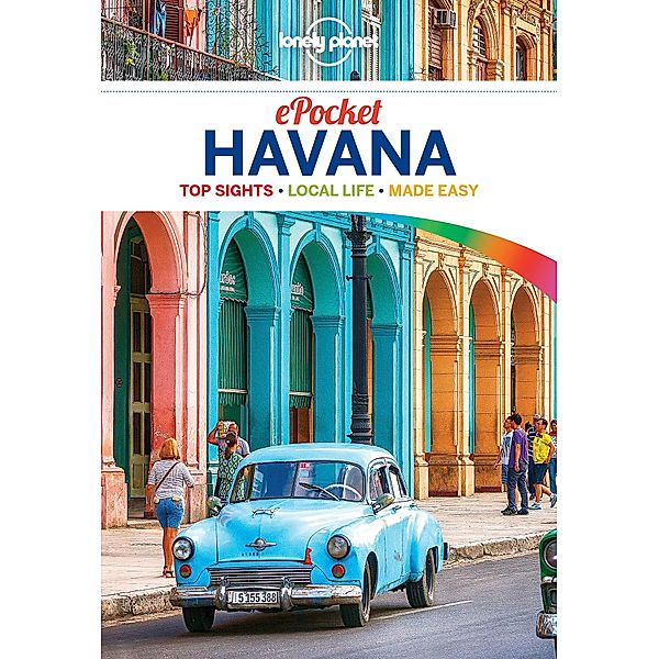 Lonely Planet Pocket Havana / Lonely Planet, Brendan Sainsbury