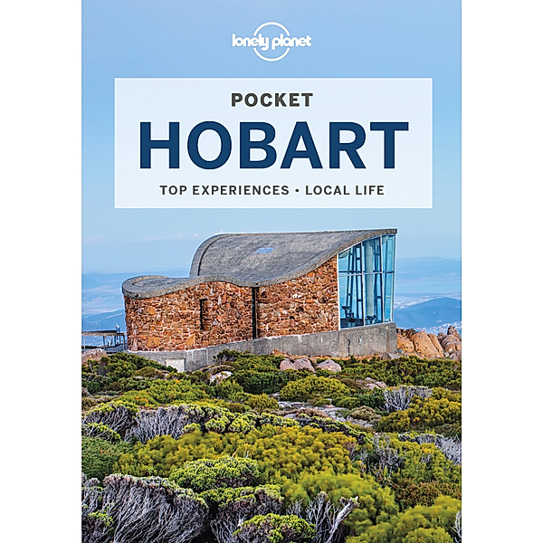 Lonely Planet Pocket Hobart, Charles Rawlings-Way