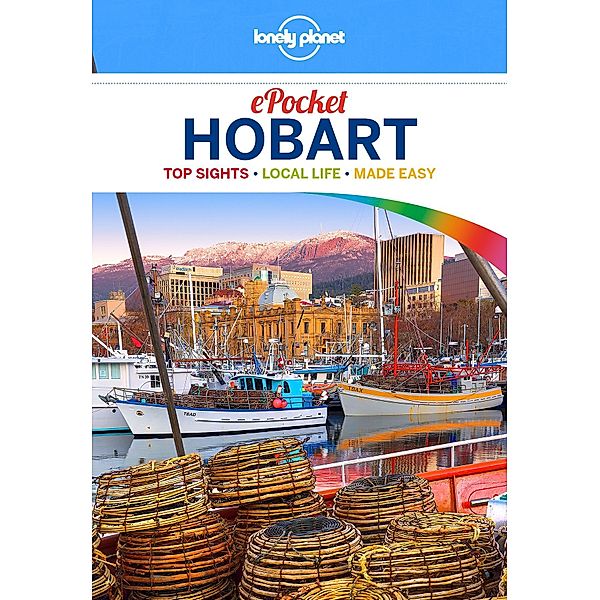 Lonely Planet Pocket Hobart / Lonely Planet, Charles Rawlings-Way