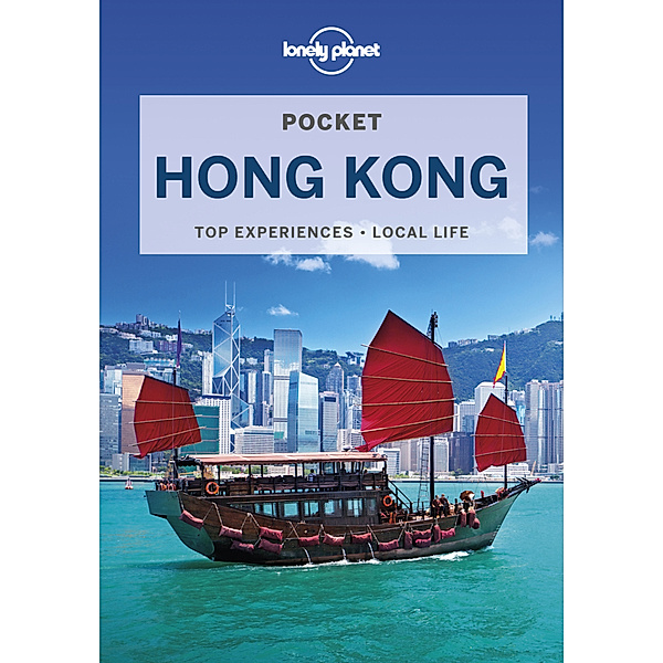 Lonely Planet Pocket Hong Kong, Lorna Parkes, Piera Chen, Thomas O'Malley