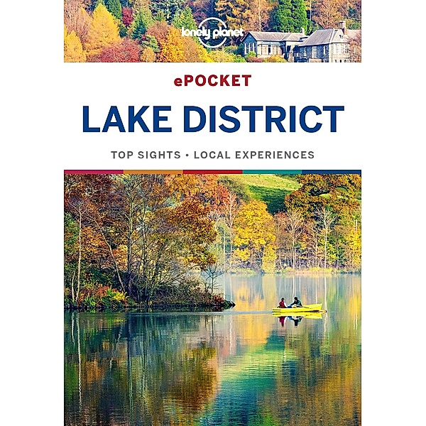 Lonely Planet Pocket Lake District / Travel Guide, Lonely Planet Lonely Planet