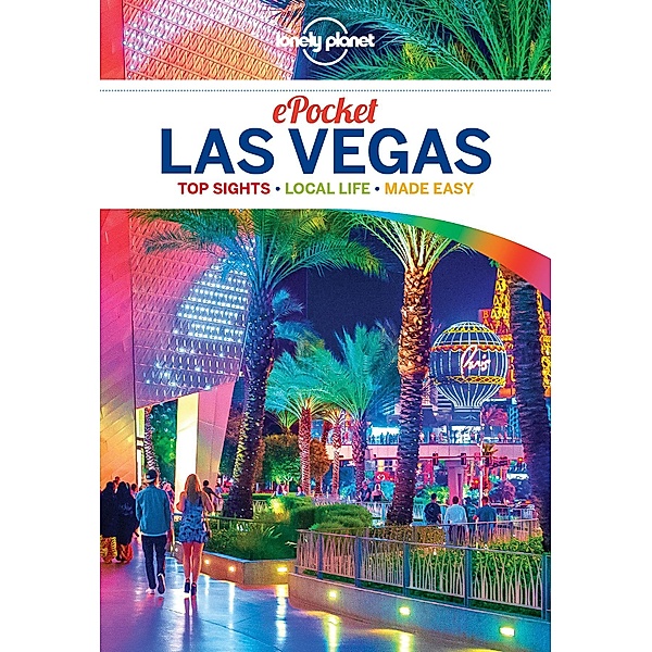 Lonely Planet Pocket Las Vegas / Lonely Planet, Benedict Walker