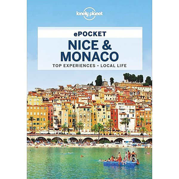 Lonely Planet Pocket Nice & Monaco / Lonely Planet, Gregor Clark