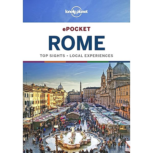 Lonely Planet Pocket Rome / Travel Guide, Lonely Planet Lonely Planet