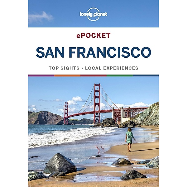Lonely Planet Pocket San Francisco / Travel Guide, Lonely Planet Lonely Planet