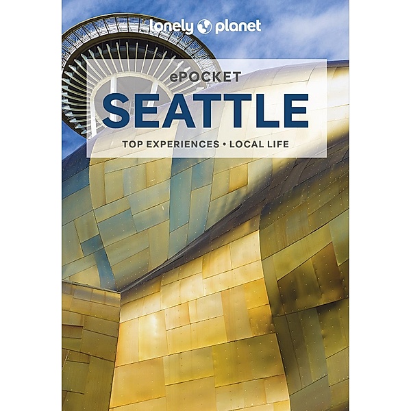 Lonely Planet Pocket Seattle / Lonely Planet, Robert Balkovich