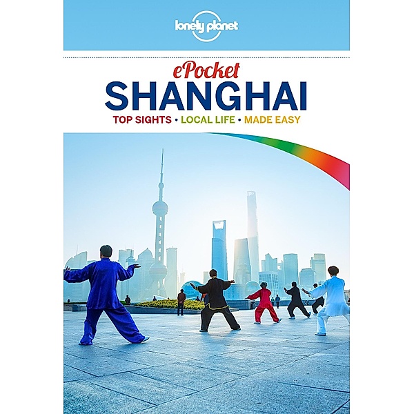 Lonely Planet Pocket Shanghai / Lonely Planet, Damian Harper