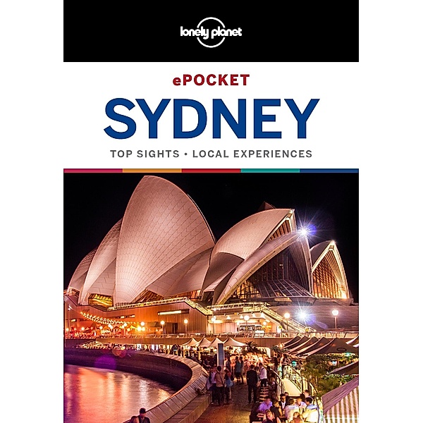 Lonely Planet Pocket Sydney / Travel Guide, Lonely Planet Lonely Planet