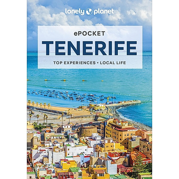 Lonely Planet Pocket Tenerife / Lonely Planet, Lucy Corne