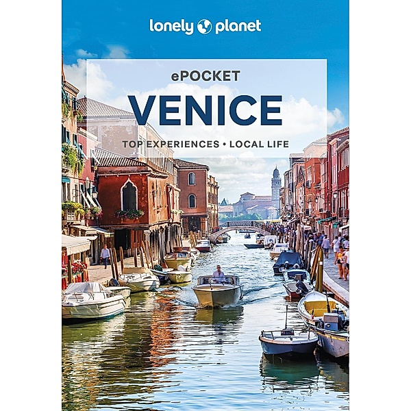 Lonely Planet Pocket Venice / Lonely Planet, Helena Smith, Abigail Blasi
