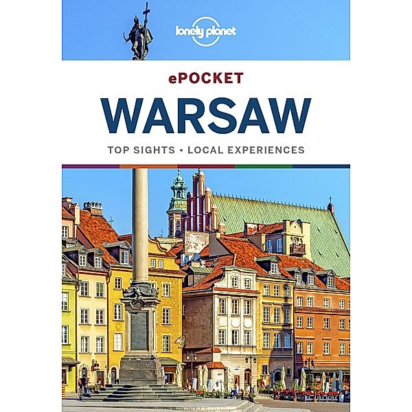 Lonely Planet Pocket Warsaw / Travel Guide, Lonely Planet Lonely Planet