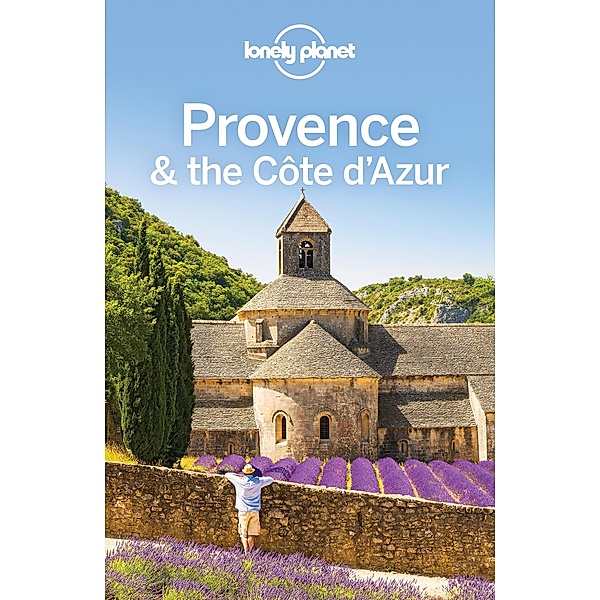 Lonely Planet Provence & the Cote d'Azur / Travel Guide, Lonely Planet Lonely Planet