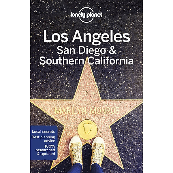 Lonely Planet Regional Guide / Lonely Planet Los Angeles, San Diego & Southern California, Andrea Schulte-Peevers, Andrew Bender, Cristian Bonetto, Jade Bremner, Clifton Wilkinson