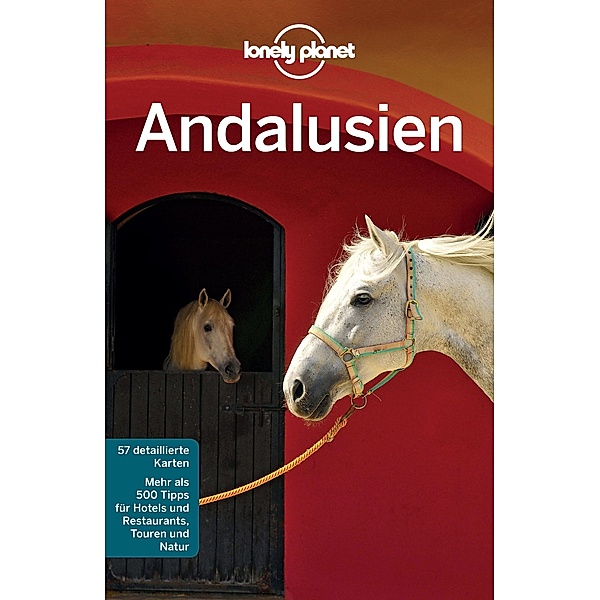 Lonely Planet Reiseführer Andalusien / Lonely Planet Reiseführer E-Book, Brendan Sainsbury